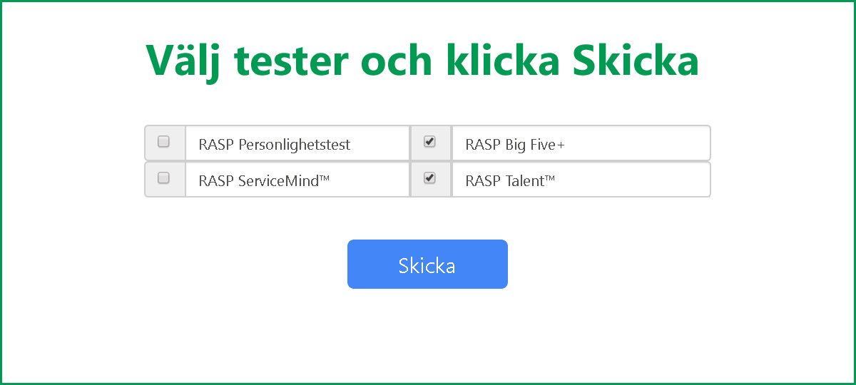 RASP Big Five+ - Välj tester och klicka Skicka